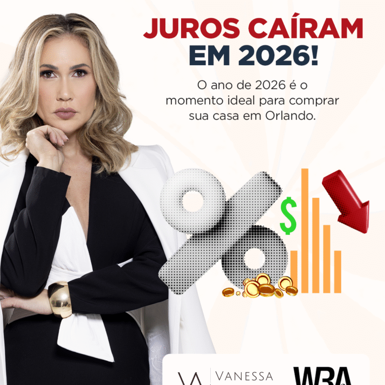 Juros caíram em 2026! E este já está sendo um bom ano para comprar na Flórida .